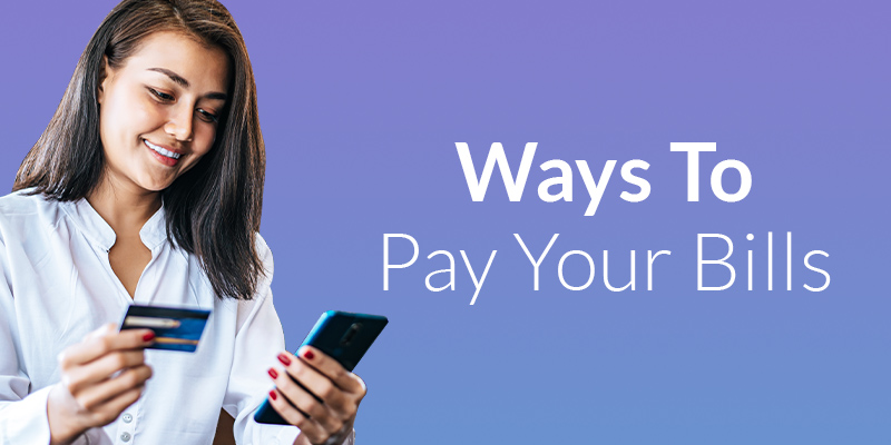 Ways to pay your bills